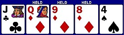 Jc, Qd, 9d, 8d, 4s. Hold the three to a straight flush spread five